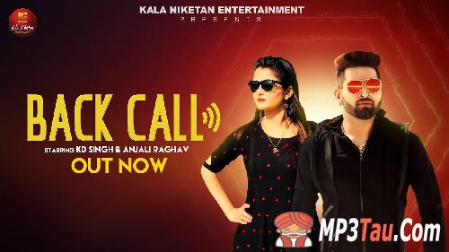 Back-Call Anjali Raghav, KD Singh mp3 song lyrics